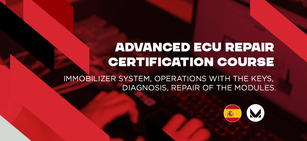 Advanced ECU repair course, Malaga - Spain